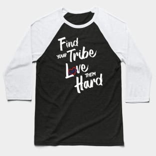 Find Your Tribe - Polyamory Infinite Heart Baseball T-Shirt